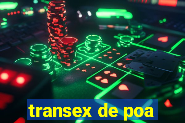 transex de poa